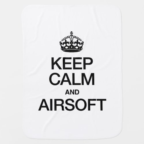 KEEP CALM AND AIRSOFT STROLLER BLANKET