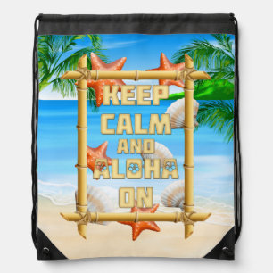Keep Calm And Aloha On Drawstring Bag