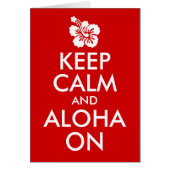 Keep Calm and Aloha On Hibiscus (Front)