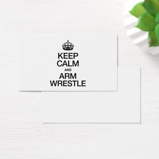 KEEP CALM AND ARM WRESTLE (Desk)