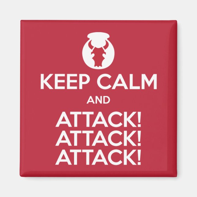 Keep Calm and Attack3x 2-inch square magnet (Front)