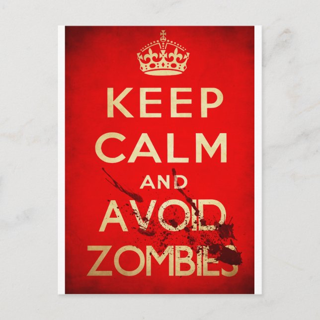 Keep calm and avoid zombies postcard (Front)