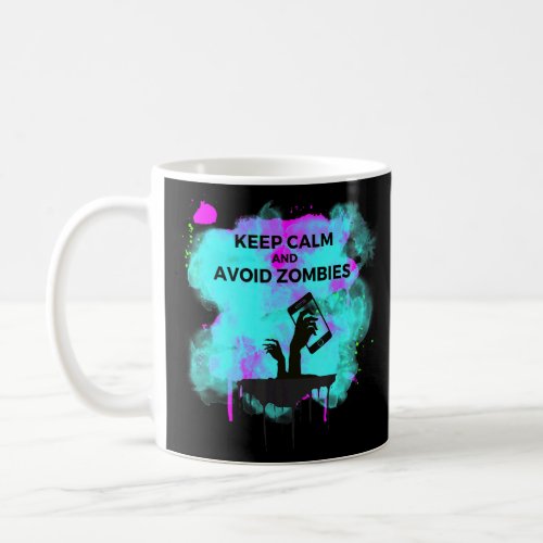 Keep Calm And Avoid Zombies Tech Zombie Apocalypse Coffee Mug