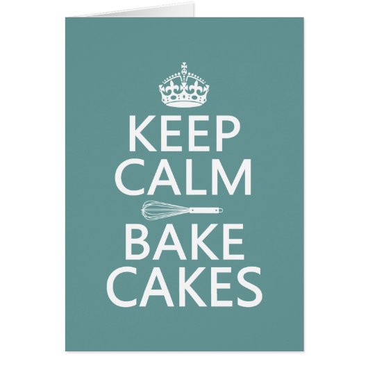 Keep Calm and Bake Cakes Cards (Front)
