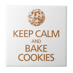 Keep Calm and Bake Cookies Tile