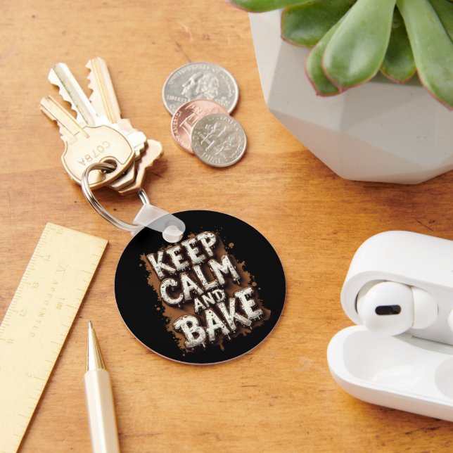 Keep Calm and Bake Fun Recipes for Every Baker Keychain (Desk)