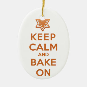 Keep Calm and Bake On Ceramic Ornament