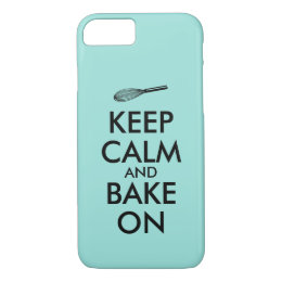 Keep Calm and Bake On Custom Color iphone Case
