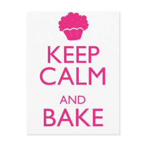 KEEP CALM AND BAKE POSTCARD