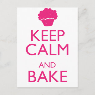 KEEP CALM AND BAKE POSTCARD