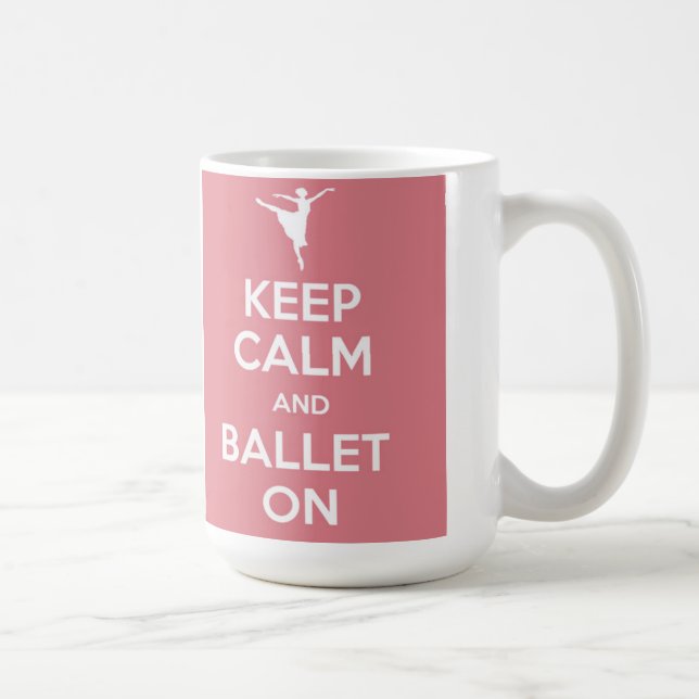 Keep calm and ballet on mug (Right)