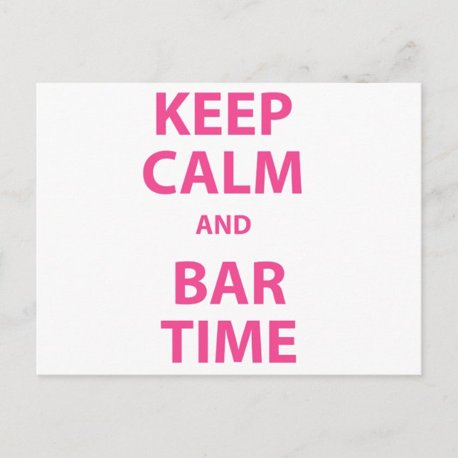 Keep Calm and Bar Time Postcard (Front)