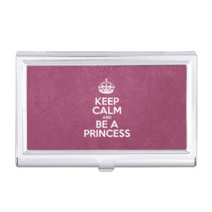 Keep Calm and Be a Princess, Pink Leather, Crown Business Card Holder