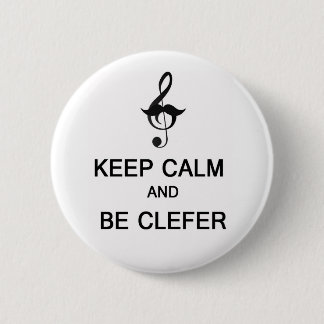 Keep calm and be clefer button