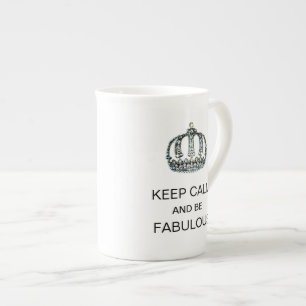"KEEP CALM AND BE FABULOUS" BONE CHINA MUG