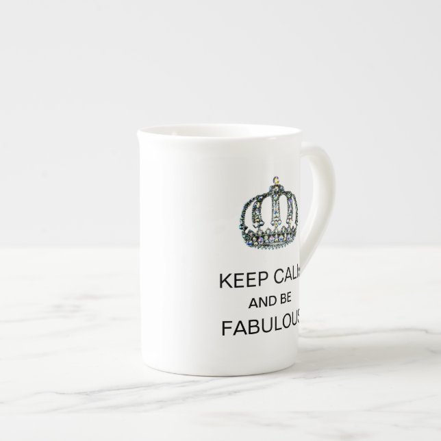 "KEEP CALM AND BE FABULOUS" BONE CHINA MUG (Front Right)