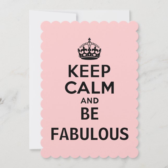 Keep Calm and Be Fabulous Invitation (Front)