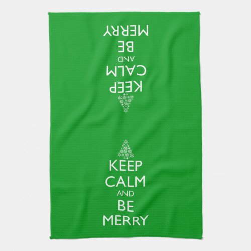 KEEP CALM AND BE MERRY TOWEL
