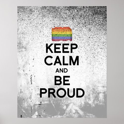 KEEP CALM AND BE PROUDpng Poster