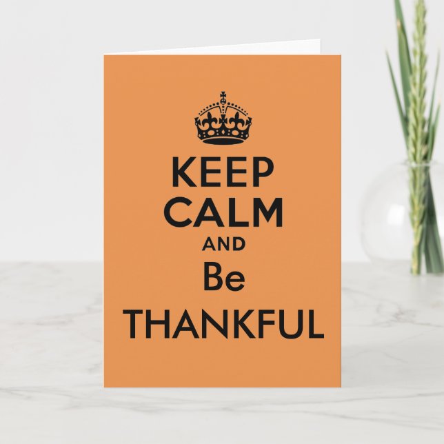 Keep Calm and Be Thankful Letterpress Thank You Card (Front)