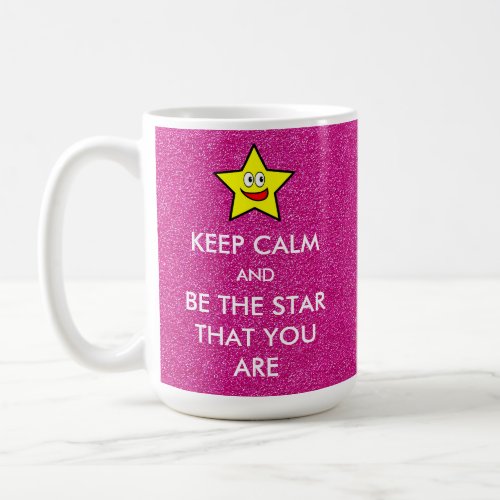 Keep Calm and Be The Star That You Are Glitter Coffee Mug
