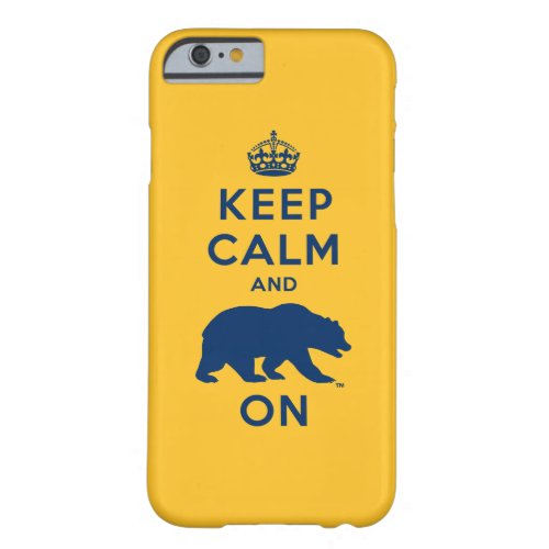 Keep Calm and Bear On Barely There iPhone 6 Case