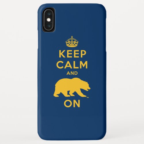 Keep Calm and Bear On iPhone XS Max Case
