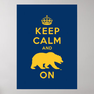 Keep Calm and Bear On Poster