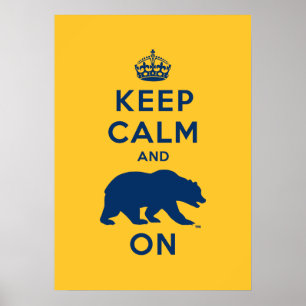 Keep Calm and Bear On Poster