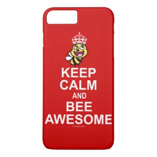 Keep calm and bee awesome iPhone 8 plus/7 plus case