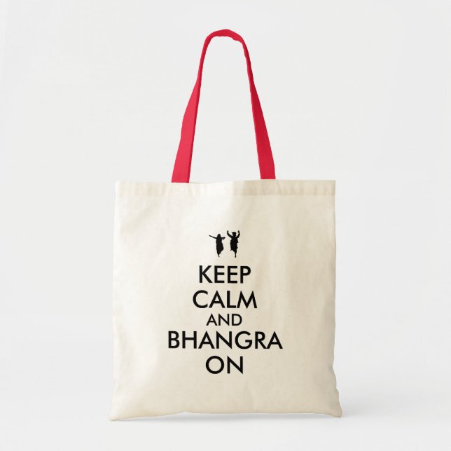 Keep Calm and Bhangra On Dancing Customizable Tote Bag (Front)