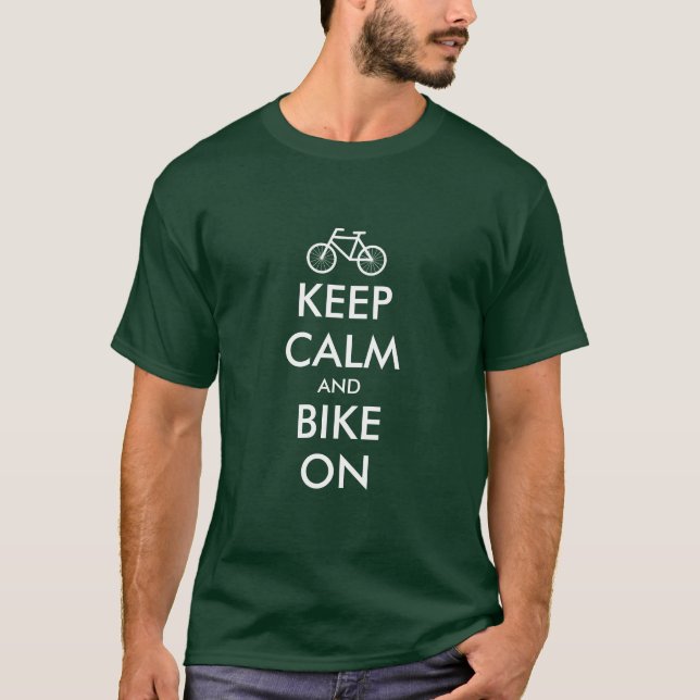 Keep calm and bike on t shirt (Front)