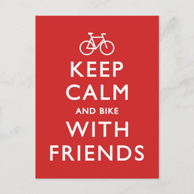 Keep Calm and Bike with Friends Postcard (Front)