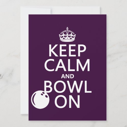Keep Calm and Bowl On - all colours Custom Announcement
