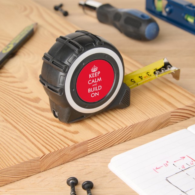 Keep calm and build on funny measuring tape gift measure (Woodwork)