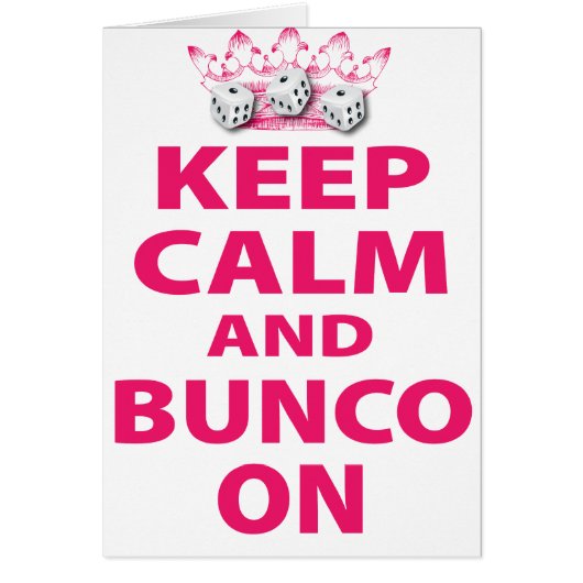 Keep Calm and Bunco On Design Cards (Front)