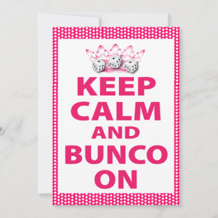 Keep Calm And Bunco On Invitation