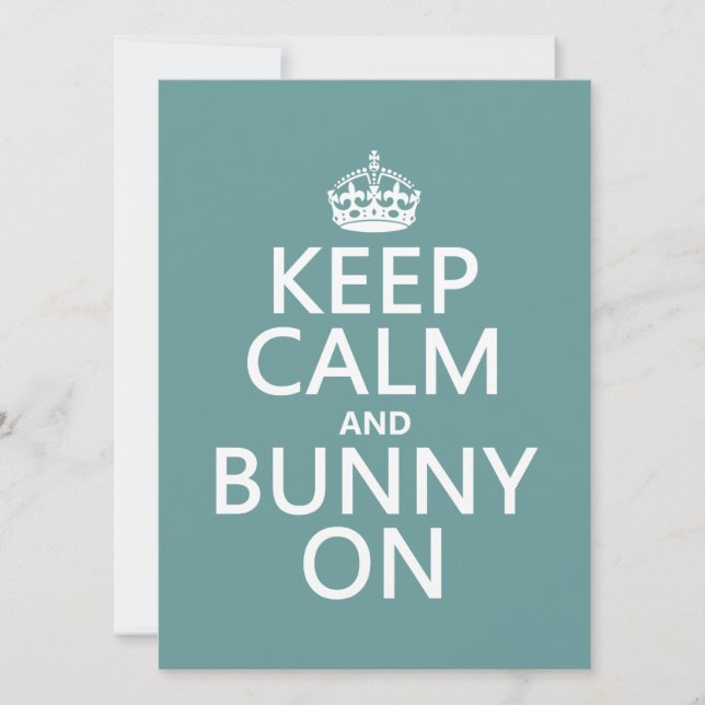 Keep Calm and Bunny On Invitation (Front)