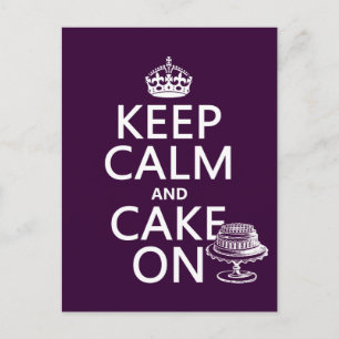 Keep Calm and Cake On Postcard