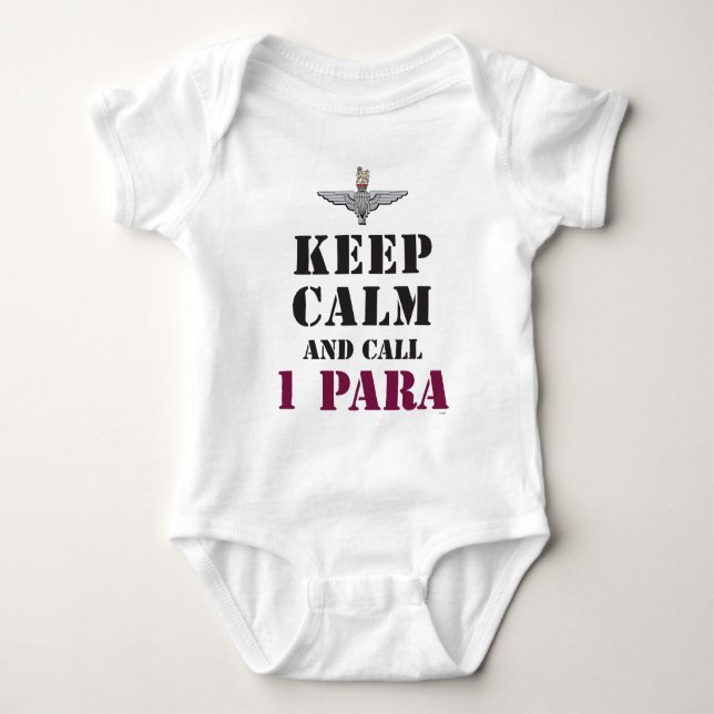 KEEP CALM AND CALL 1 PARA BABY BODYSUIT (Front)