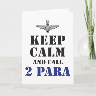 KEEP CALM AND CALL 2 PARA CARD
