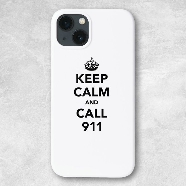 Keep Calm and Call 911 Case-Mate iPhone Case (Creator Uploaded)