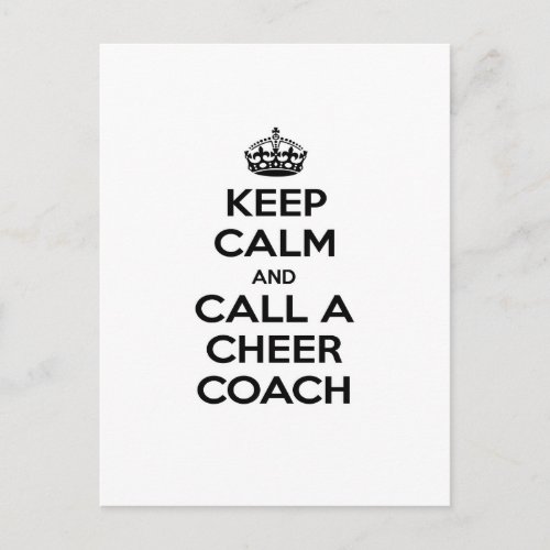 Keep Calm and Call a Cheer Coach Postcard