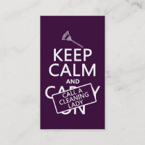 Keep Calm and Call A Cleaning Lady Business Card