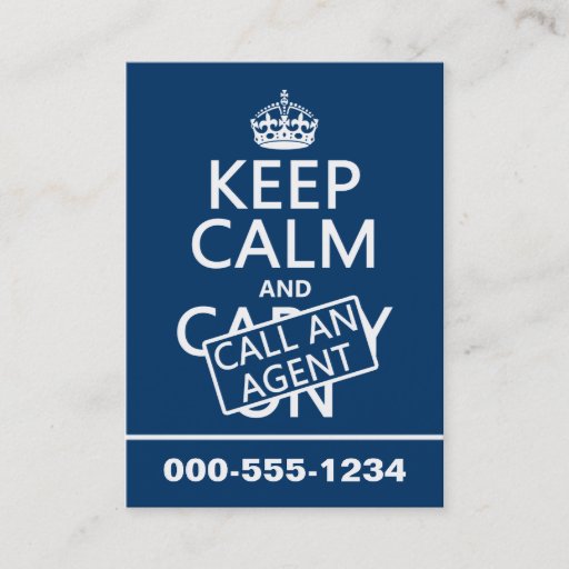 Customizable Keep Calm and Call An Agent Business Card Template