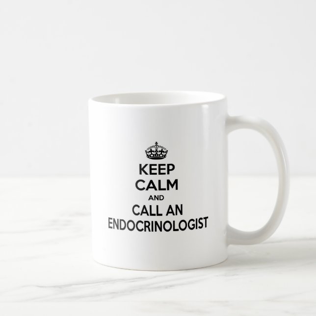 Keep Calm and Call an Endocrinologist Coffee Mug (Right)