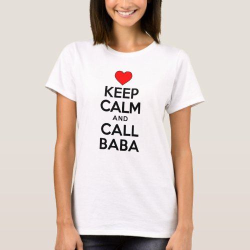 Keep Calm And Call Baba Ukrainian Grandmother T_Shirt