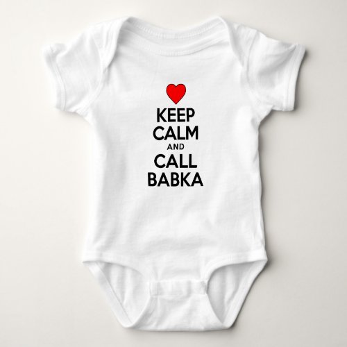 Keep Calm And Call Babka Slovak Baby Bodysuit