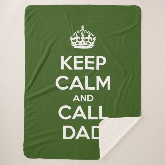 Keep Calm and Call Dad Sherpa Blanket (Front)
