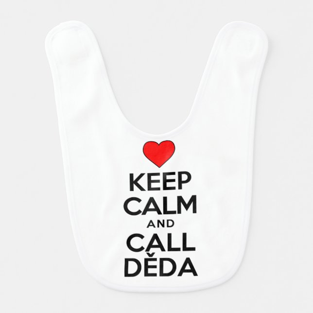 Keep Calm and Call Deda Bib (Front)